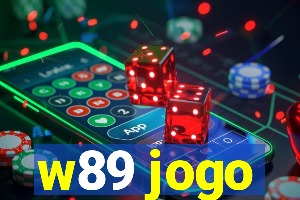 w89 jogo